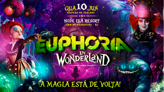 Euphoria in Wonderland